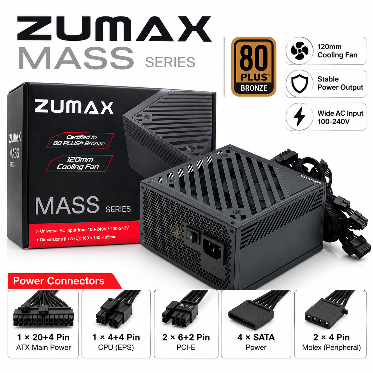 ZUMAX MASS ZU-750B 750W Model ATX Power Supply – 550W Continuous, 80 PLUS Bronze, 120mm Fan, 2 PCIe 6+2 Pin